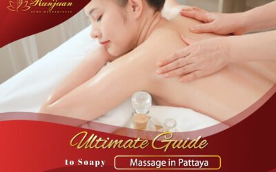 Ultimate Guide to Soapy Massage in Pattaya