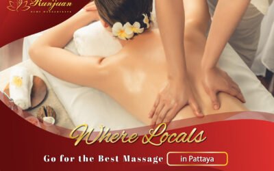 Where Locals Go for the Best Massage in Pattaya