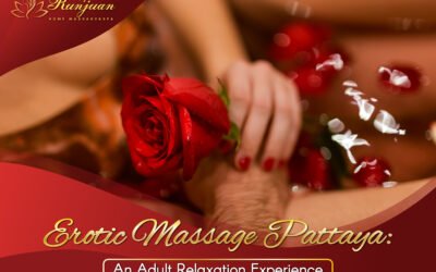 Erotic Massage Pattaya – An Adult Relaxation Experience