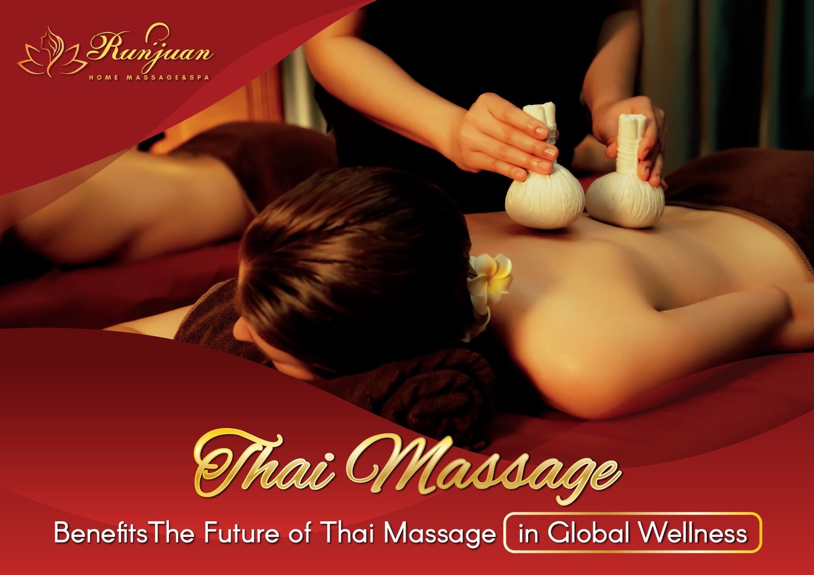 Thai Massage Benefits & The Future of Thai Massage in Global Wellness