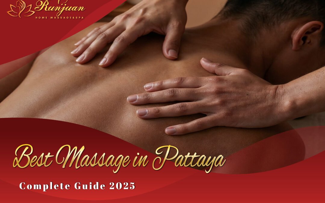 Best Massage in Pattaya