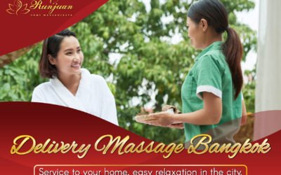 Delivery Massage Bangkok service to your home, easy relaxation in the city.