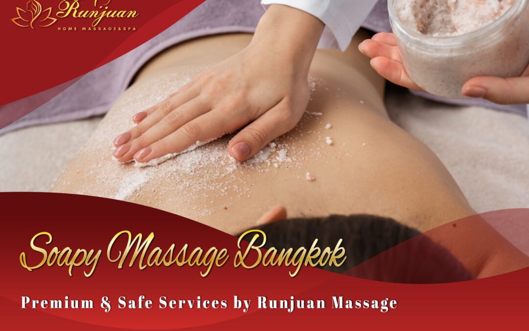 Soapy Massage Bangkok
