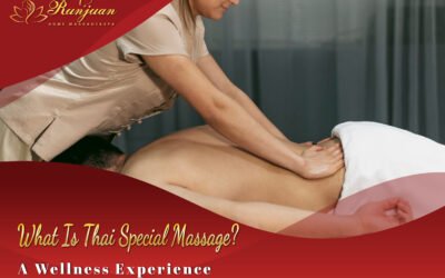 What Is Thai Special Massage? A Wellness Experience