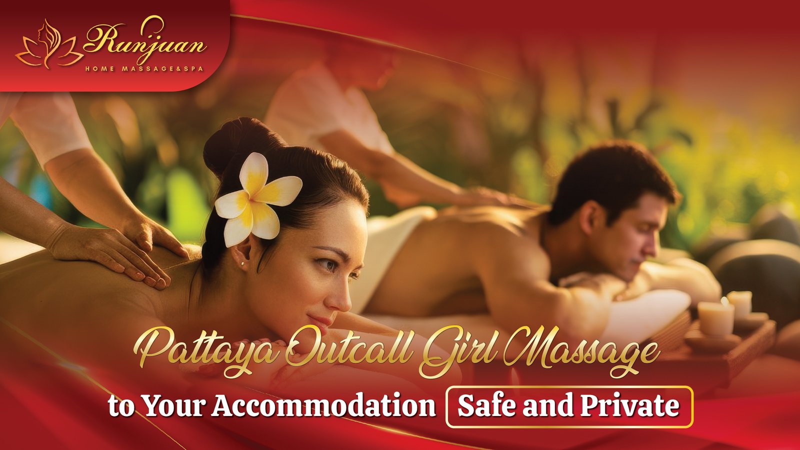 Blog 4 Pattaya Outcall Girl Massage to Your Accommodation – Safe and Private