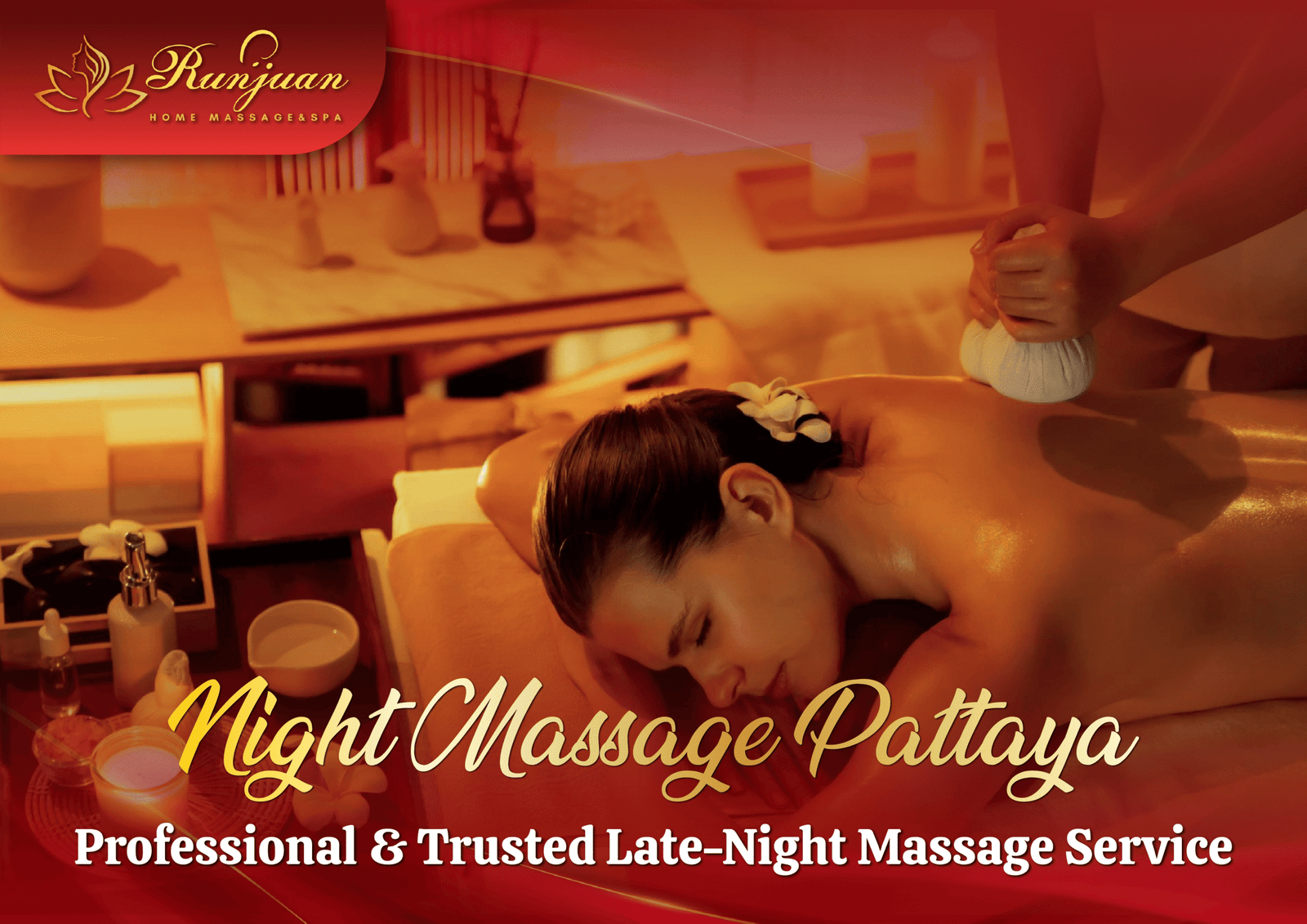 Night Massage Pattaya Professional & Trusted Late-Night Massage Service