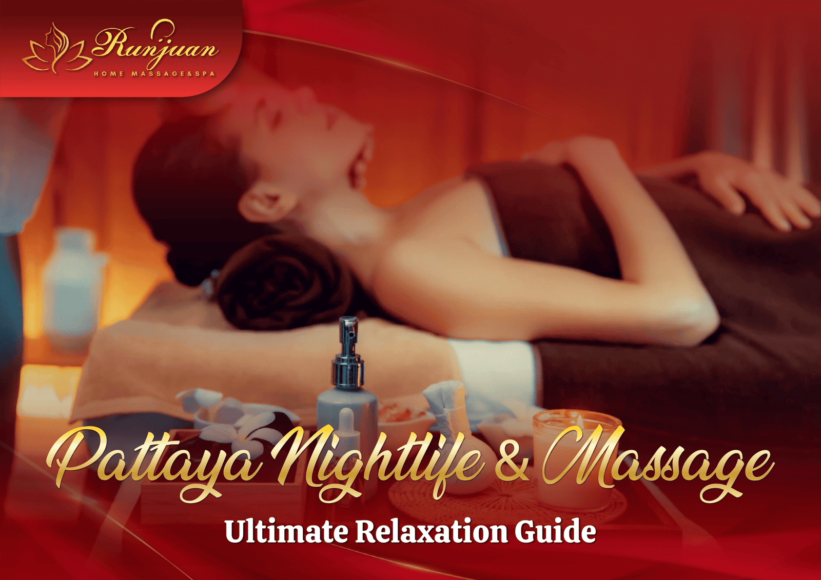 Blog 6 Pattaya Nightlife Massage – Ultimate Relaxation Guide