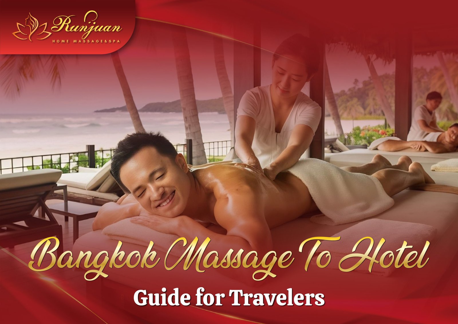 Bangkok Massage To Hotel Guide for Travelers