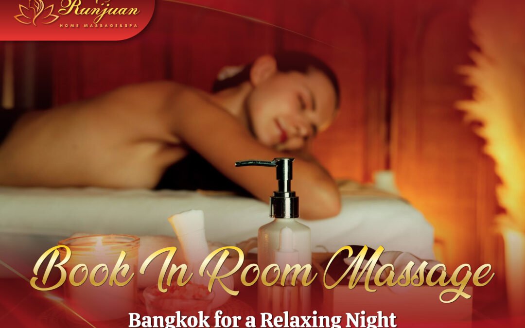 In Room Massage Bangkok